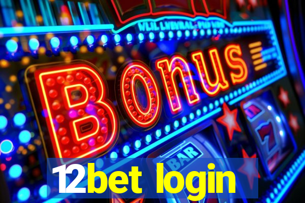 12bet login